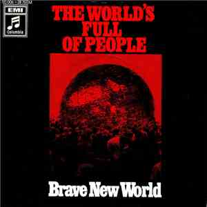 Brave New World - The World's Full Of People download free Brave New World - The World's Full Of People download mp3 flac