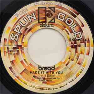 Bread - Make It With You / It Don't Matter To Me download mp3 flac