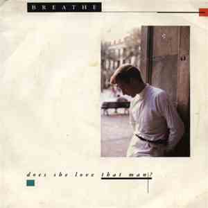 Breathe  - Does She Love That Man? download mp3 flac