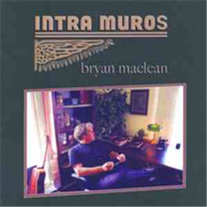 Bryan Maclean - Intra Muros download mp3 flac