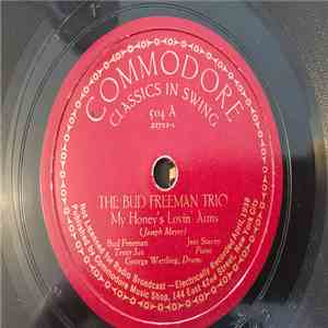Bud Freeman Trio - My Honey's Lovin' Arms / I Don't Believe It download free Bud Freeman Trio - My Honey's Lovin' Arms / I Don't Believe It download mp3 flac