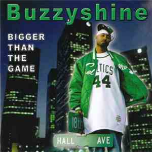 Buzzyshine - Bigger Than The Game download mp3 flac