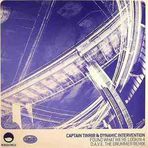 Captain Tinrib & Dynamic Intervention - Found What We're Lookin 4 download mp3 flac