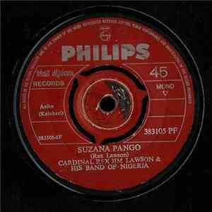 Cardinal Rex Jim Lawson & His Band Of Nigeria - Suzana Pango download free Cardinal Rex Jim Lawson & His Band Of Nigeria - Suzana Pango download mp3 flac