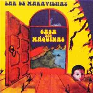 Casa Das Máquinas - Lar De Maravilhas download free Casa Das Máquinas - Lar De Maravilhas download mp3 flac