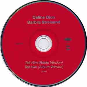 Celine Dion, Barbra Streisand - Tell Him download mp3 flac