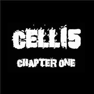 Cell15 - Chapter One download mp3 flac