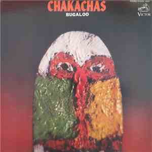 Chakachas - Bugaloo download free Chakachas - Bugaloo download mp3 flac