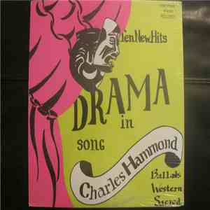Charles Hammond  - Drama In Song download mp3 flac