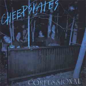 Cheepskates - Confessional download mp3 flac