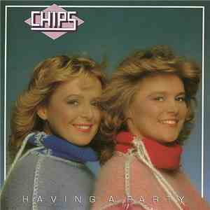 Chips - Having A Party download free Chips - Having A Party download mp3 flac