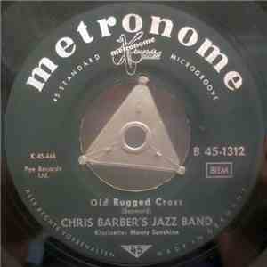 Chris Barber's Jazz Band - Old Rugged Cross / When You And I Were Young, Maggie download free Chris Barber's Jazz Band - Old Rugged Cross / When You And I Were Young, Maggie download mp3 flac
