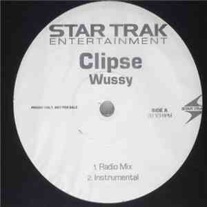 Clipse - Wussy download free