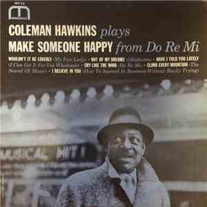 Coleman Hawkins - Make Someone Happy download mp3 flac