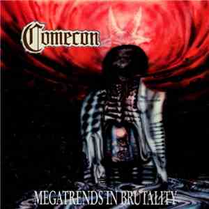 Comecon - Megatrends In Brutality download mp3 flac