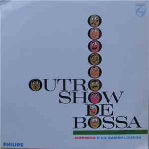 Corisco E Os Sambaloucos - Outro Show De Bossa download free Corisco E Os Sambaloucos - Outro Show De Bossa download mp3 flac