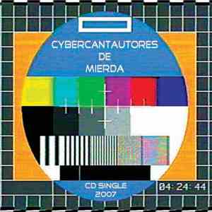CyberCantautores De Mierda - Nostalgia Por La Carta De Ajuste + 2 download free
