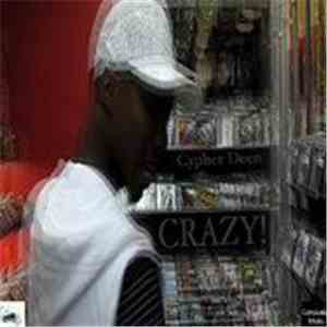 Cypher Deen - Crazy! download mp3 flac