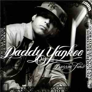 Daddy Yankee - Barrio Fino download free