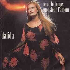 Dalida - Avec Le Temps / Monsieur L'Amour download mp3 flac