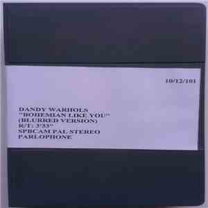 Dandy Warhols - Bohemian Like You (Blurred Version) download free Dandy Warhols - Bohemian Like You (Blurred Version) download mp3 flac