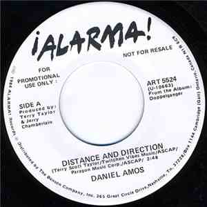 Daniel Amos - Distance And Direction download free