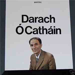 Darach Ó Catháin - Traditional Irish Unaccompanied Singing download mp3 flac