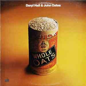 Daryl Hall & John Oates - Whole Oats download mp3 flac