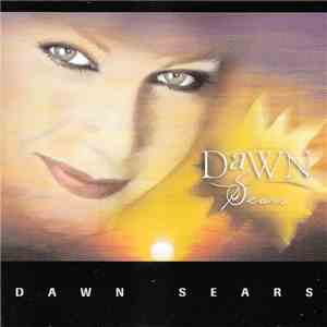 Dawn Sears - Dawn Sears download free Dawn Sears - Dawn Sears download mp3 flac