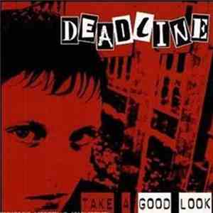 Deadline  - Take A Good Look download mp3 flac