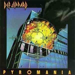 Def Leppard - Pyromania download free