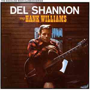 Del Shannon - Sings Hank Williams download free Del Shannon - Sings Hank Williams download mp3 flac