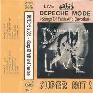 Depeche Mode - Songs Of Faith And Devotion Live download free Depeche Mode - Songs Of Faith And Devotion Live download mp3 flac