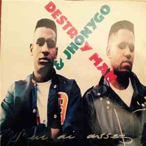 Destroy Man & Jhonygo - J'En Ai Assez download free