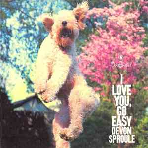 Devon Sproule - I Love You, Go Easy download free
