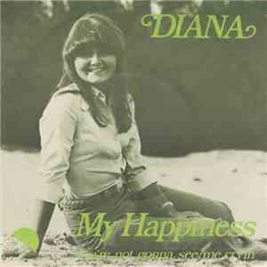 Diana - My Happiness download free Diana - My Happiness download mp3 flac