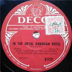 Dick McIntire's And His Harmony Hawaiians - In The Royal Hawaiian Hotel / Royal Hawaiian Hotel download mp3 flac