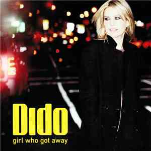 Dido - Girl Who Got Away download mp3 flac