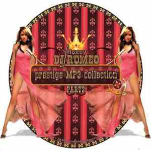 DJ Alexey Romeo - Prestige MP3 Collection Part 2 download free DJ Alexey Romeo - Prestige MP3 Collection Part 2 download mp3 flac