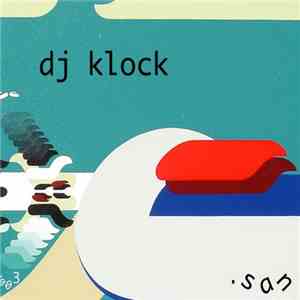 DJ Klock - San download free DJ Klock - San download mp3 flac