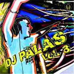 Dj Palas - Vol. 3 - Hei Boy download free