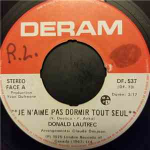 Donald Lautrec - Je N'Aime Pas Dormir Tout Seul download mp3 flac