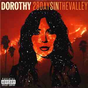 Dorothy  - 28 Days In The Valley download free