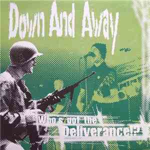 Down And Away - Who's Got The Deliverance!? download free Down And Away - Who's Got The Deliverance!? download mp3 flac