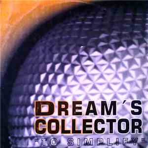 Dream's Collector - To Simplify download free