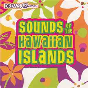 Drew's Famous - Sounds Of The Hawaiian Islands download mp3 flac