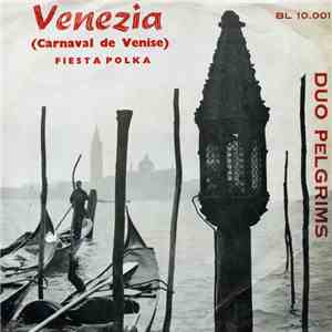 Duo Pelgrims - Venezia (Carnaval De Venise) download free Duo Pelgrims - Venezia (Carnaval De Venise) download mp3 flac