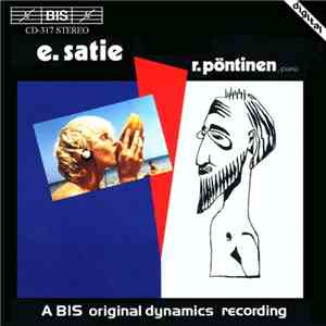 E. Satie - R. Pöntinen - Roland Pöntinen Plays Piano Music By Erik Satie download mp3 flac
