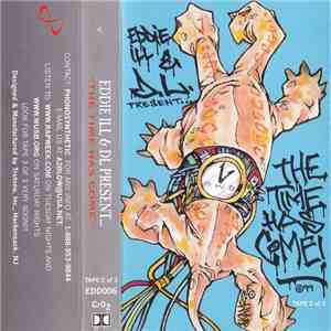 Eddie Ill & D.L. - The Time Has Come (Tape 2 Of 3) download mp3 flac