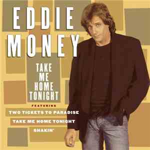 Eddie Money - Take Me Home Tonight download free Eddie Money - Take Me Home Tonight download mp3 flac